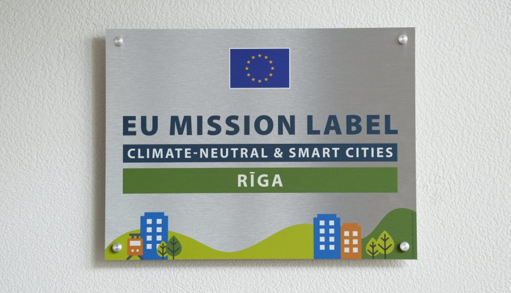 Eiropas Komisijas kvalitātes novērtējuma “Mission Label” plāksne Rīgas domē