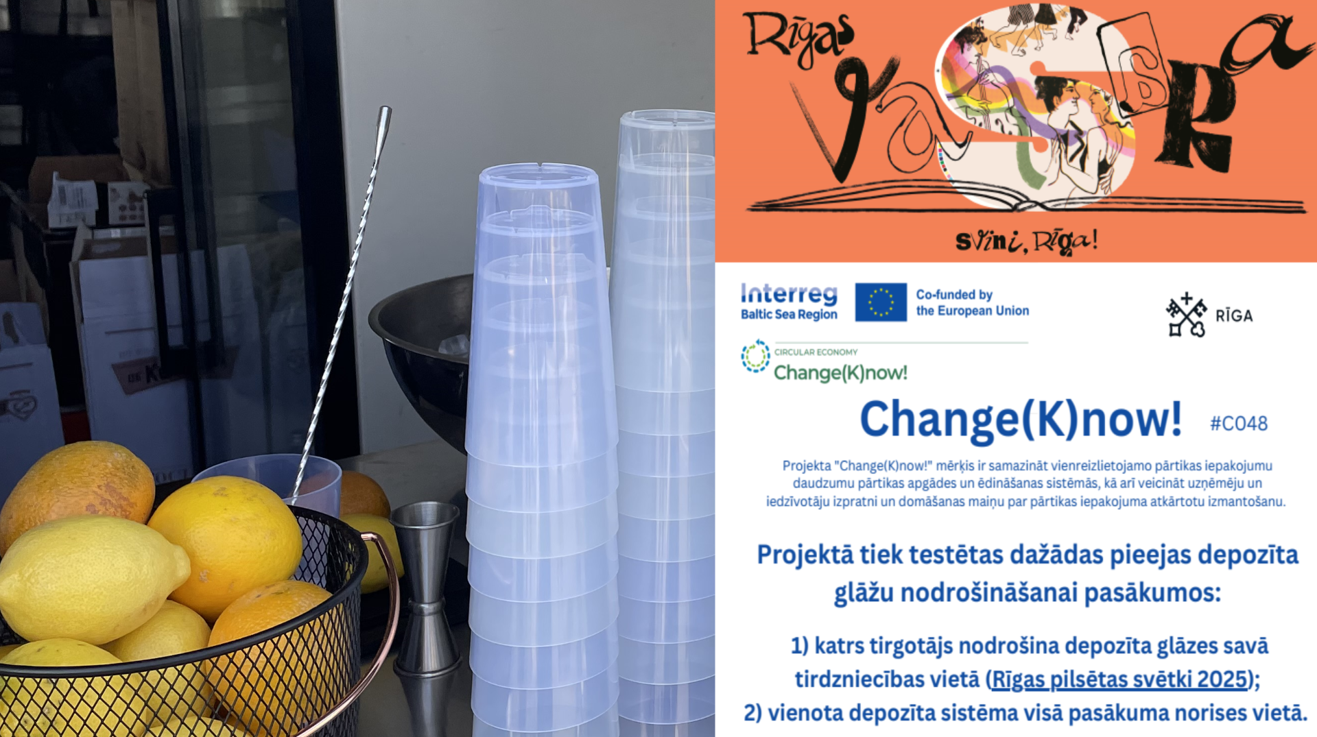 Change(k)now depozīta glāžu sistēmas ieviešana